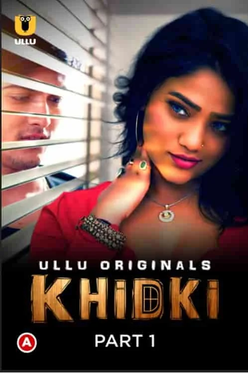 Khidki Part 1 Ullu Originals (2023) Tamil